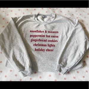 Christmas Quote Handmade Sweatshirt